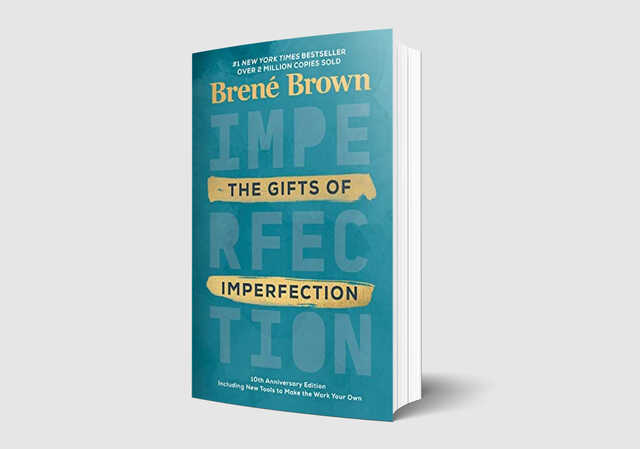 the gifts of imperfection