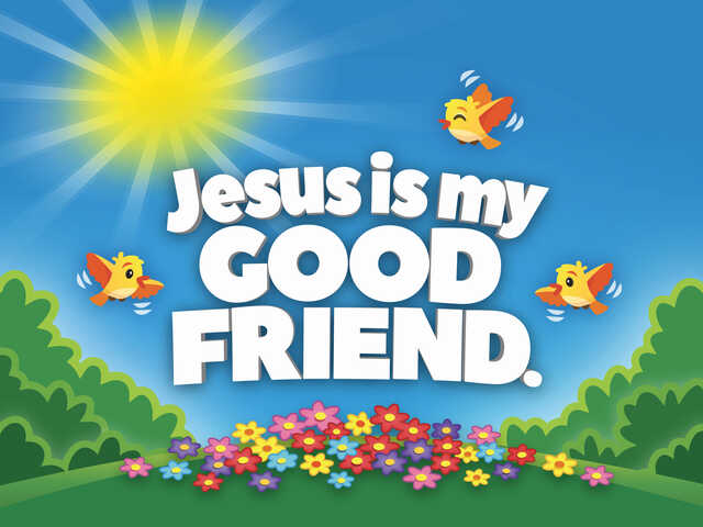 Jesus is my good friend graphic